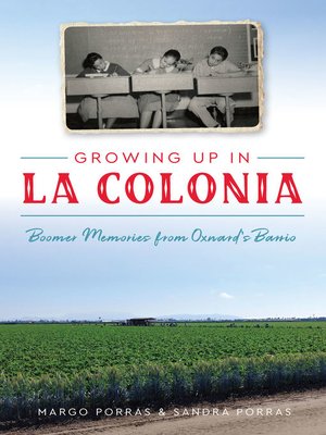 cover image of Growing Up in La Colonia